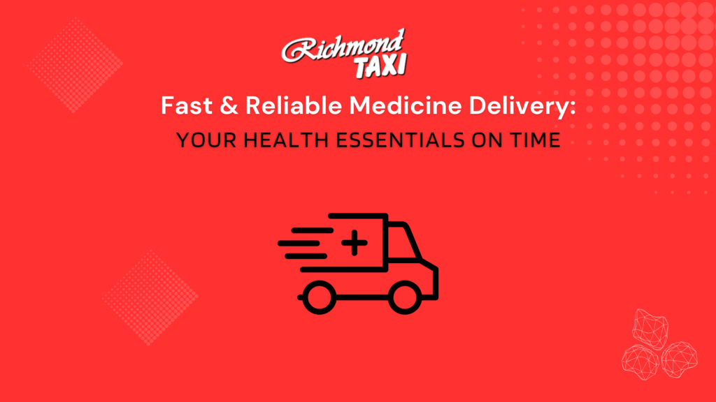 Fast & Reliable Medicine Delivery: Your Health Essentials on Time